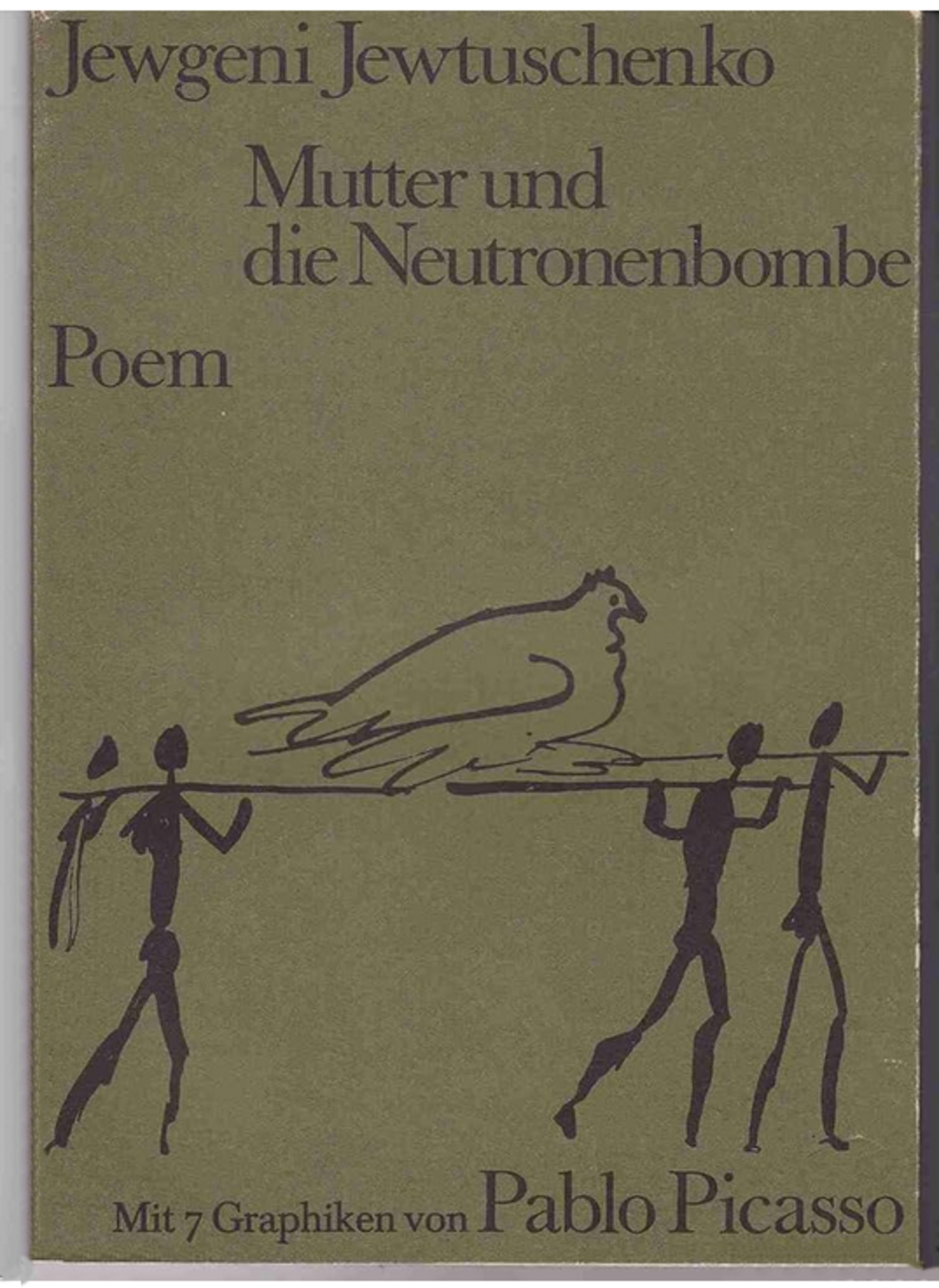 Mutter und die Neutronenbombe -Jewgeni Jewtusch...
