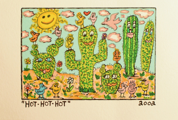 "Hot, hot, hot" (Kaktus)