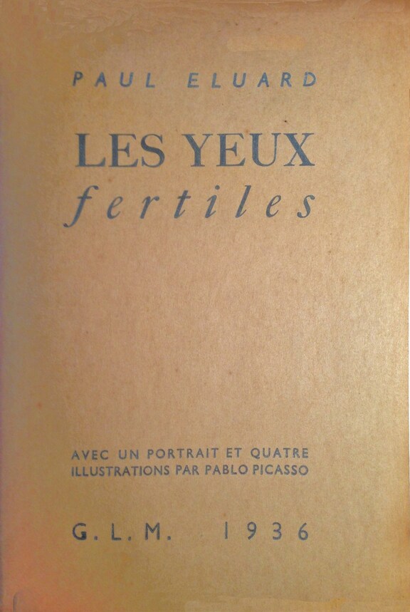 Les Yeux fertiles, Paul Eluard