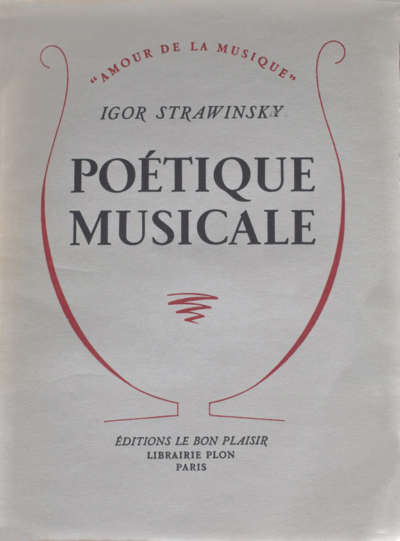 Poetique Musicale - Igor Strawinsky - Amour de ...