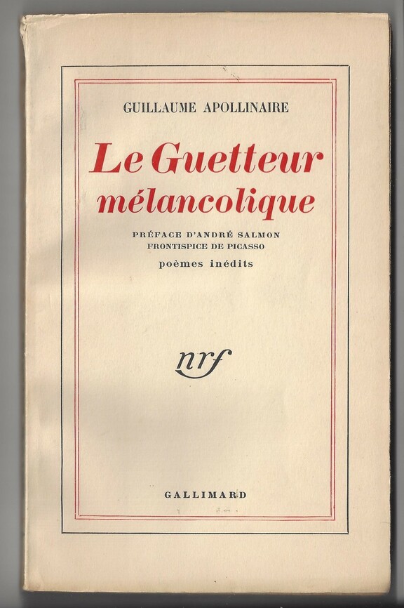Le Guetteur melancolique - Guillaume Apollinair...