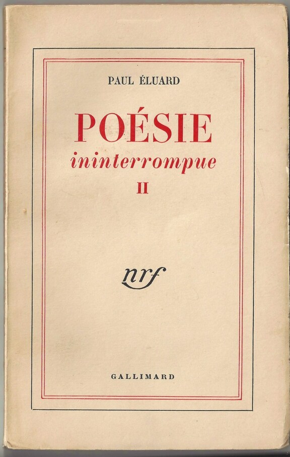 Poesie ininterrompue II - Paul Eluard, 1953