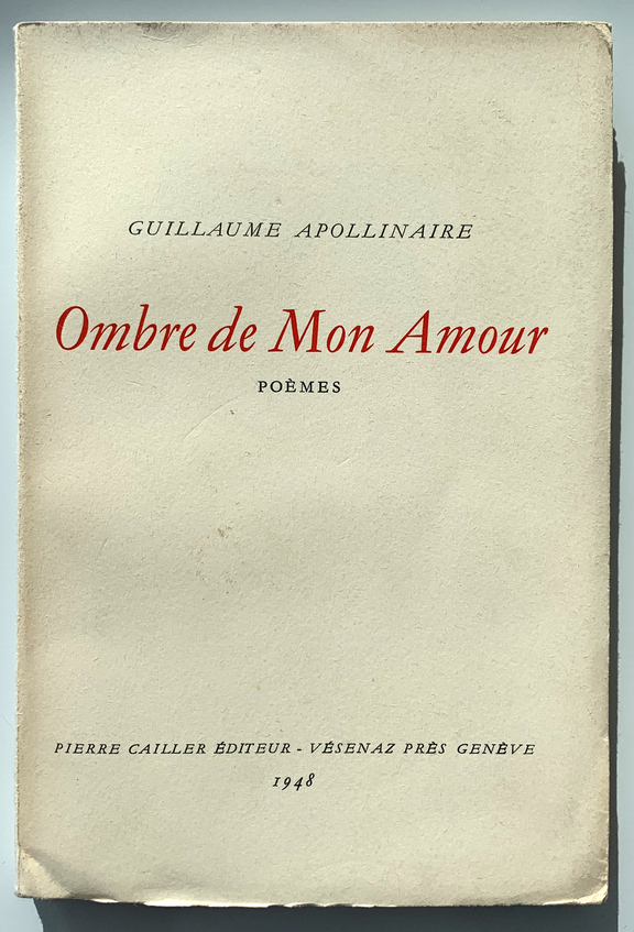 Ombre de mon Amour - Poemes - Guillaime Apollin...
