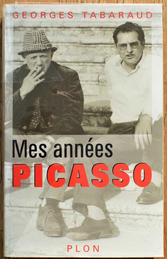 Mes annees Picasso - Georges Tabaraud - Widmung...